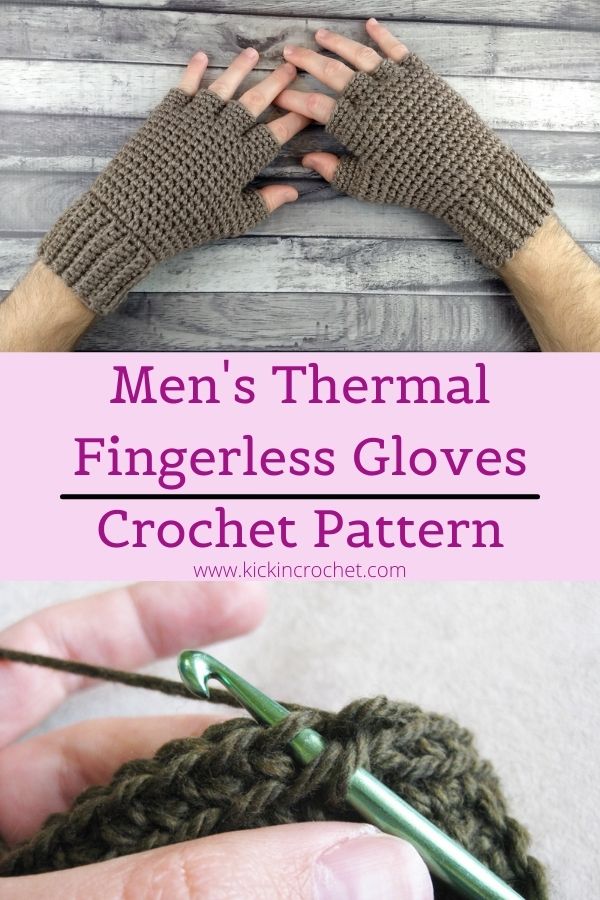 Men's Thermal Fingerless Gloves Crochet Pattern - Kickin Crochet